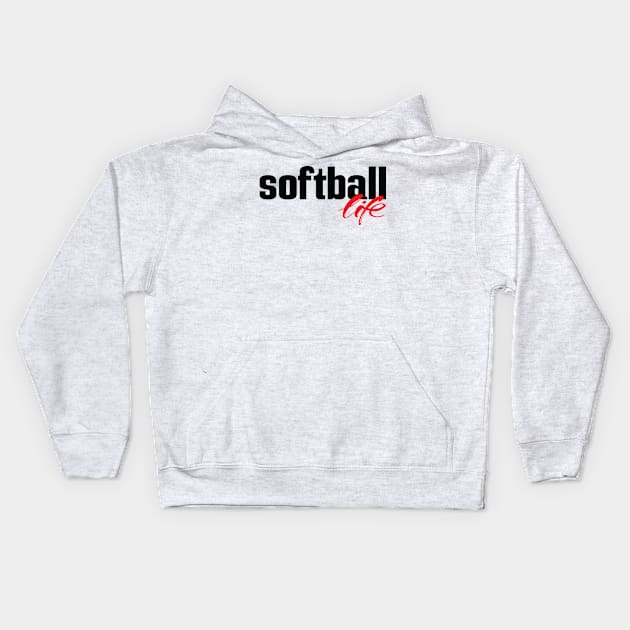 Softball Life Kids Hoodie by ProjectX23Red